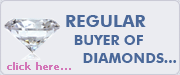Regular buyer of diamonds